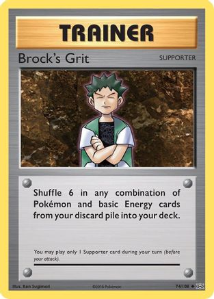 Brock's Grit 74/108 - XY Evolutions