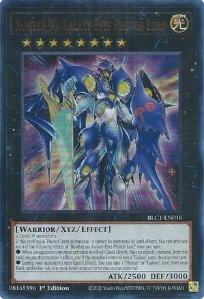 Number 90: Galaxy-Eyes Photon Lord (BLC1-EN018) - Battles of Legend: Chapter 1 1st Edition