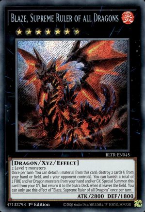 Blaze, Supreme Ruler of all Dragons (BLTR-EN045) - Battles of Legend: Terminal Revenge 1st Edition