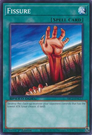 Fissure (SBC2-ENC13) - Speed Duel: Battle City Finals 1st Edition