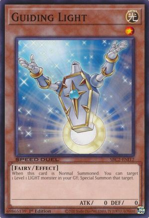 Guiding Light (SBC2-ENI12) - Speed Duel: Battle City Finals 1st Edition