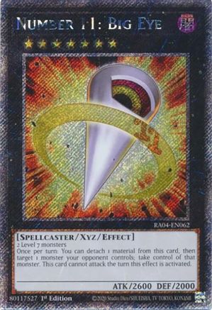 Number 11: Big Eye (Platinum Secret Rare) (RA04-EN062) - Quarter Century Stampede 1st Edition