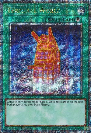 Terminal World (Quarter Century Secret Rare) (RA04-EN148) - Quarter Century Stampede 1st Edition