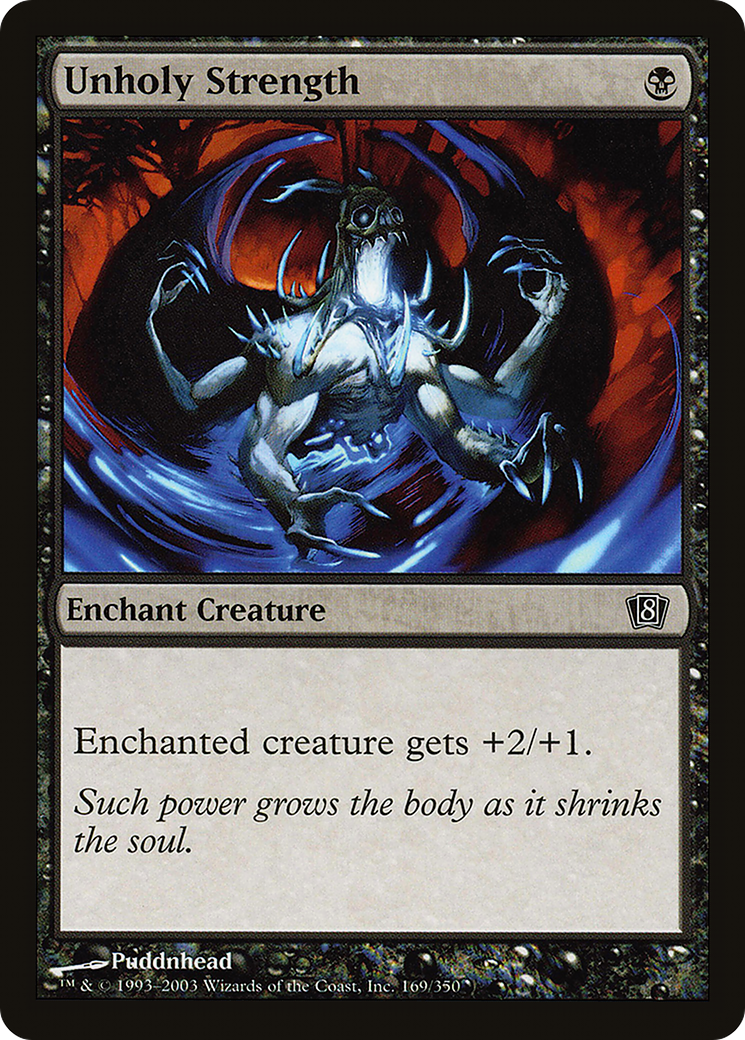 Unholy Strength (8ED-169★) - 8th Edition Foil