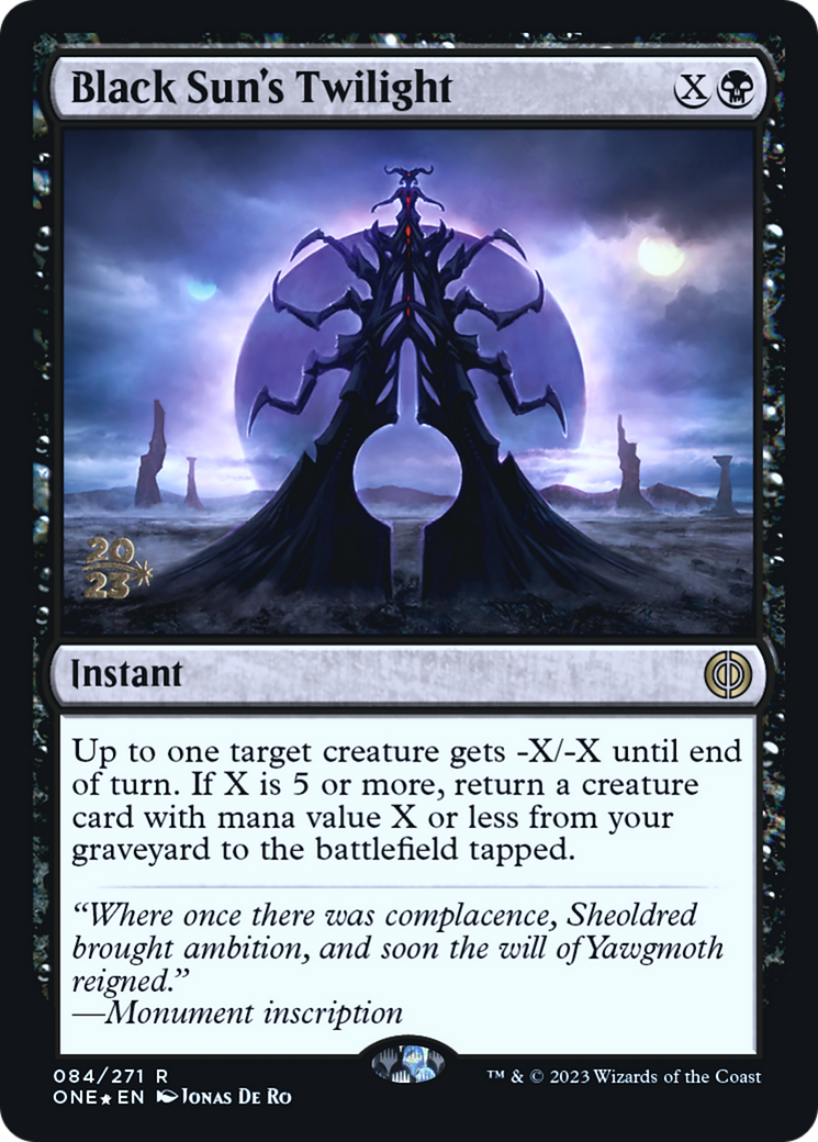 Black Sun's Twilight [Phyrexia : All Will Be One Avant-première Promos] 