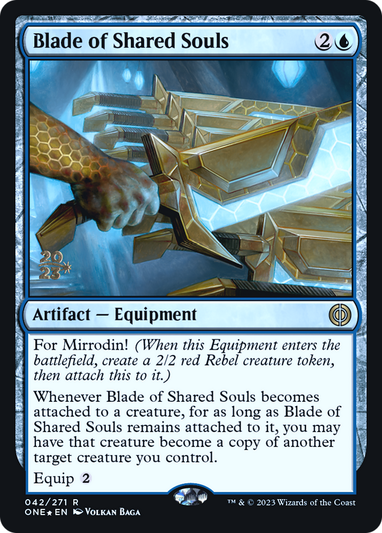 Blade of Shared Souls [Phyrexia : All Will Be One Avant-première Promos] 
