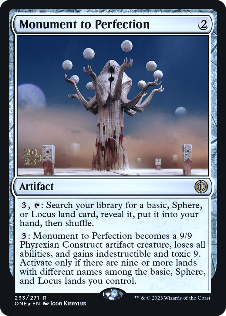 Monument à la Perfection [Phyrexia : All Will Be One Avant-première Promos] 