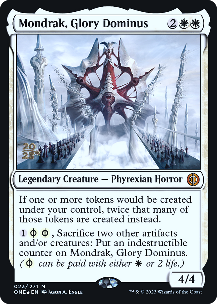 Mondrak, Glory Dominus [Phyrexia : All Will Be One Promos Avant-première] 