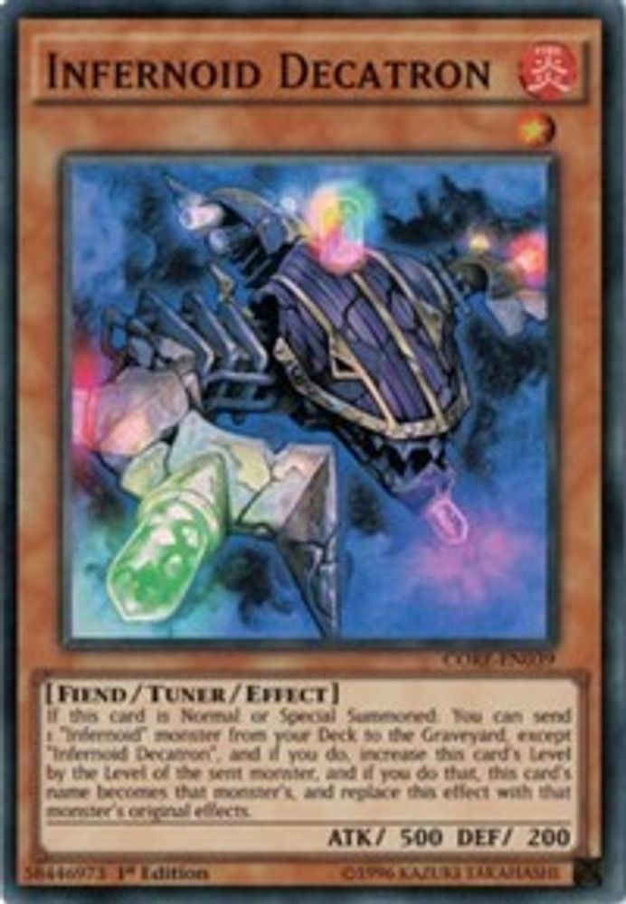 Infernoid Decatron (CORE-EN039) - Super Rare