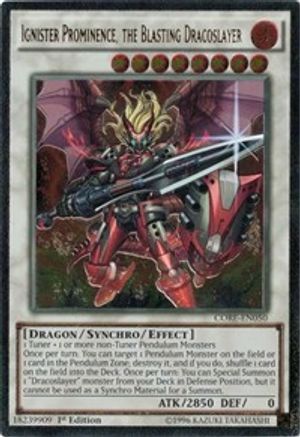 Ignister Prominence, le tueur de dragon explosif [CORE-EN050] Ultimate Rare 
