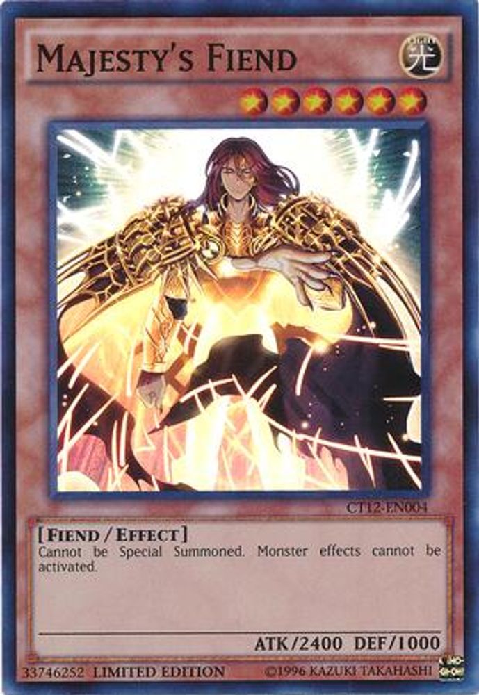Majesty's Fiend (CT12-EN004) - Super Rare
