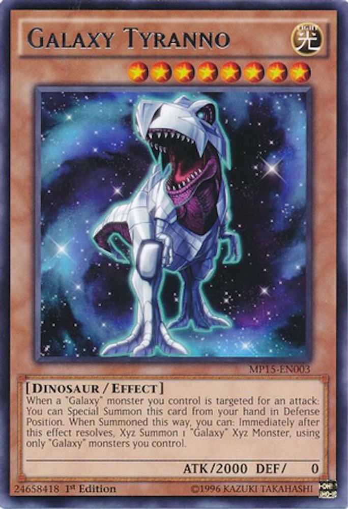 Galaxy Tyranno (MP15-EN003) - Rare