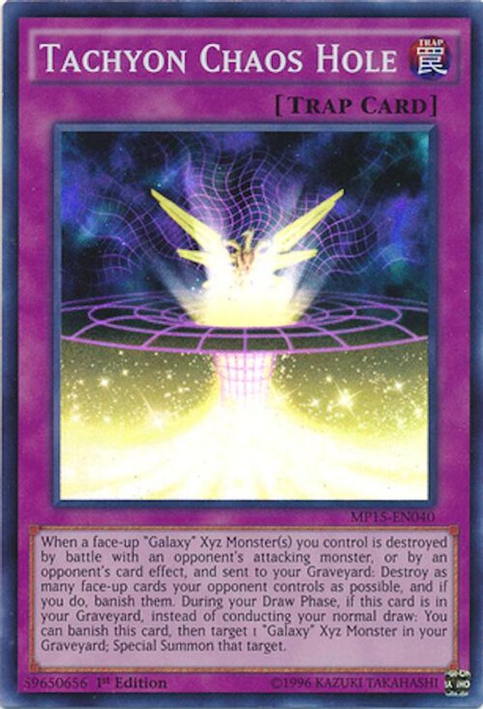 Tachyon Chaos Hole (MP15-EN040) - Super Rare