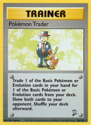 Pokémon Trader (106/130) [Ensemble de base 2] 