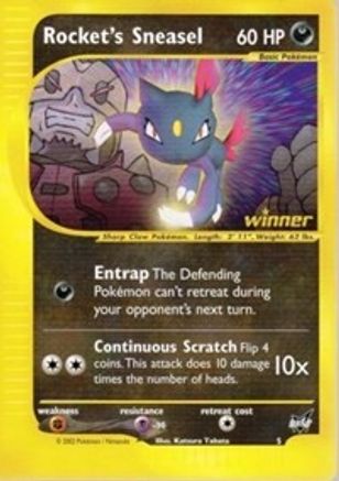 Rocket's Sneasel - 5 [Winner]  - Promo