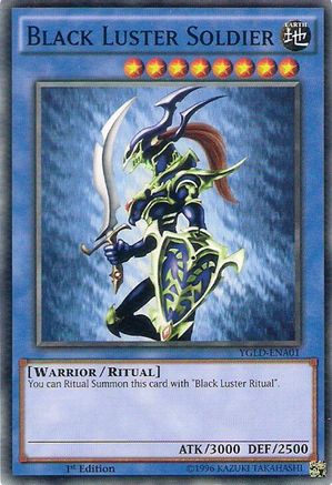 Black Luster Soldier (YGLD-ENA01) - Common