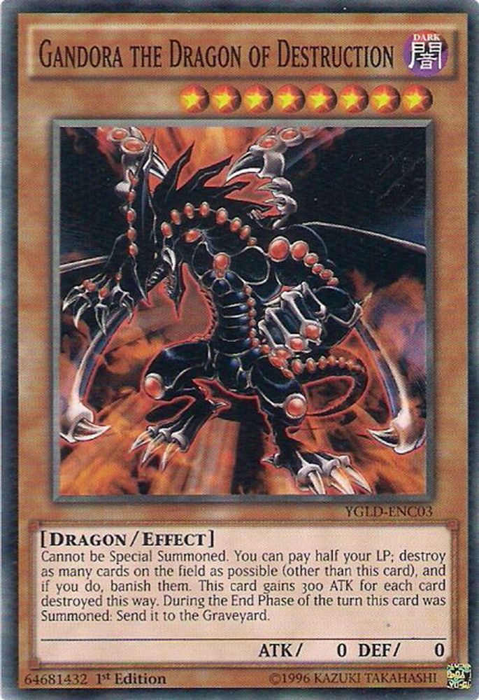 Gandora the Dragon of Destruction (YGLD-ENC03) - Common