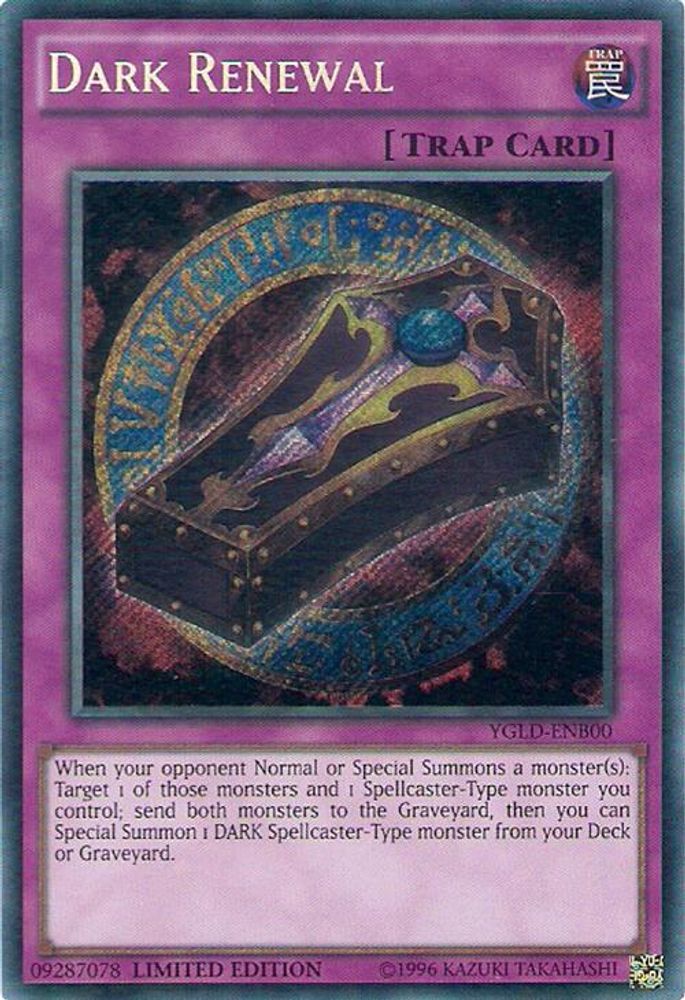 Renouveau sombre [YGLD-ENB00] Secret Rare 