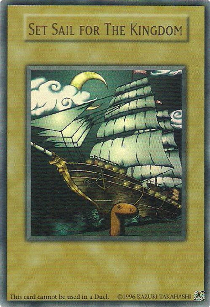 Set Sail for The Kingdom (N/A) - Ultra Rare