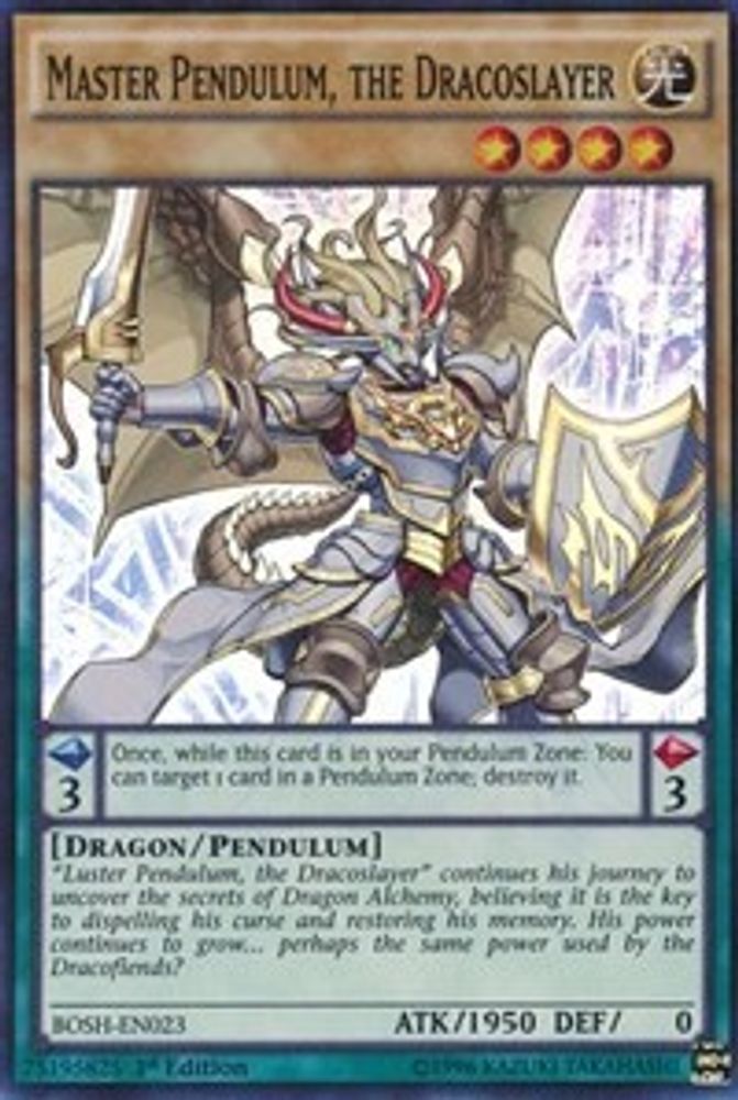 Maître Pendule, le Dracoslayer [BOSH-EN023] Super Rare 