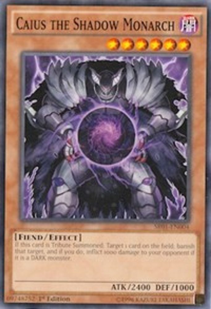 Caius the Shadow Monarch (SR01-EN004) - Common