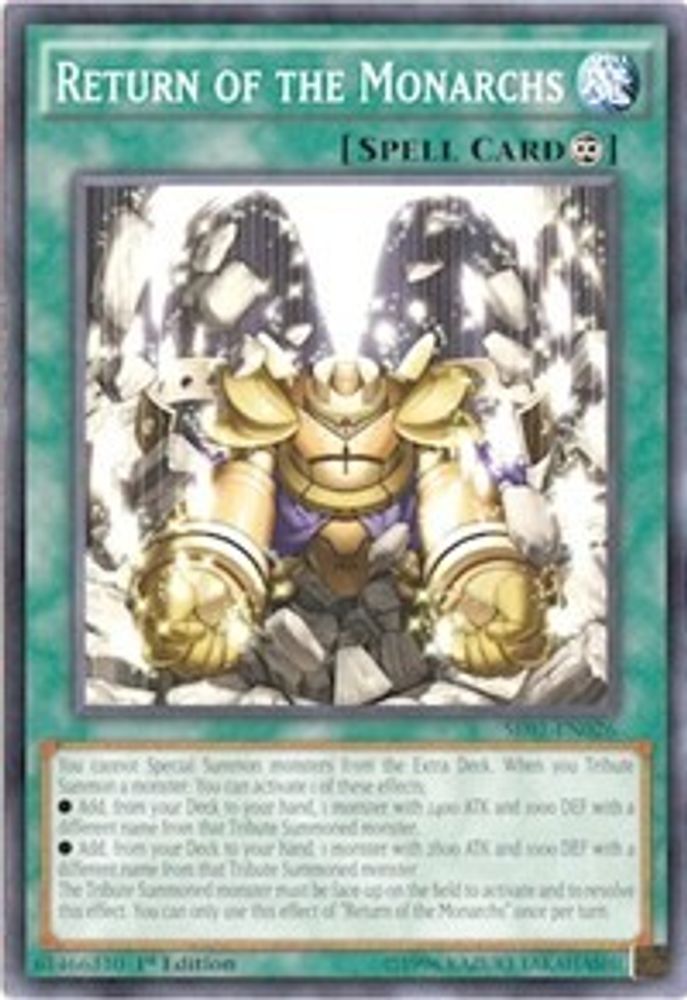 Return of the Monarchs (SR01-EN026) - Common