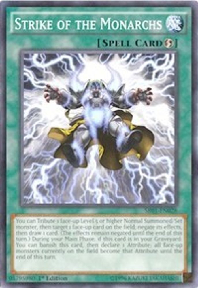 Strike of the Monarchs (SR01-EN028) - Common
