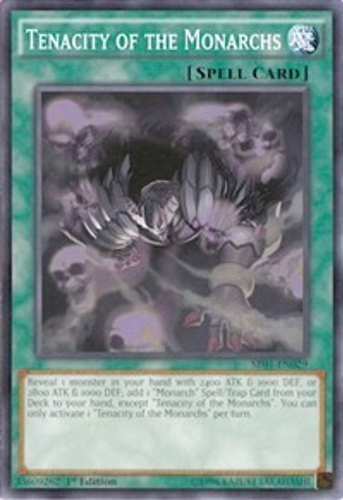 Tenacity of the Monarchs (SR01-EN029) - Common
