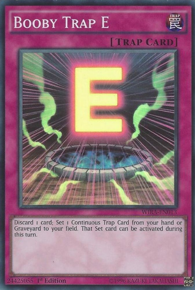Booby Trap E (WIRA-EN013) - Super Rare
