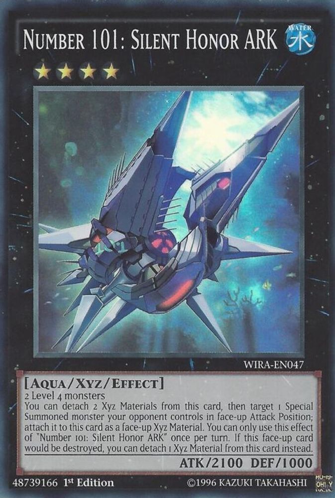 Numéro 101 : Silent Honor ARK [WIRA-EN047] Super Rare 