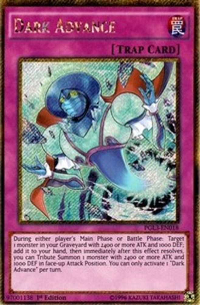 Dark Advance (PGL3-EN018) - Gold Secret Rare