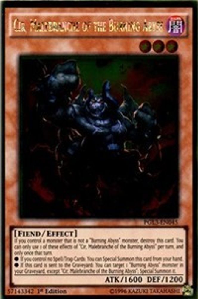 Cir, Malebranche of the Burning Abyss (PGL3-EN045) - Gold Rare