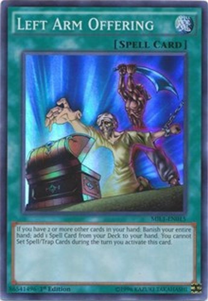 Left Arm Offering (MIL1-EN015) - Super Rare