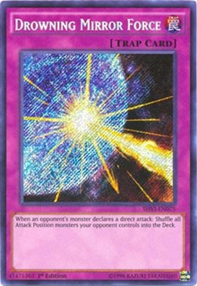 Drowning Mirror Force (SHVI-EN075) - Secret Rare