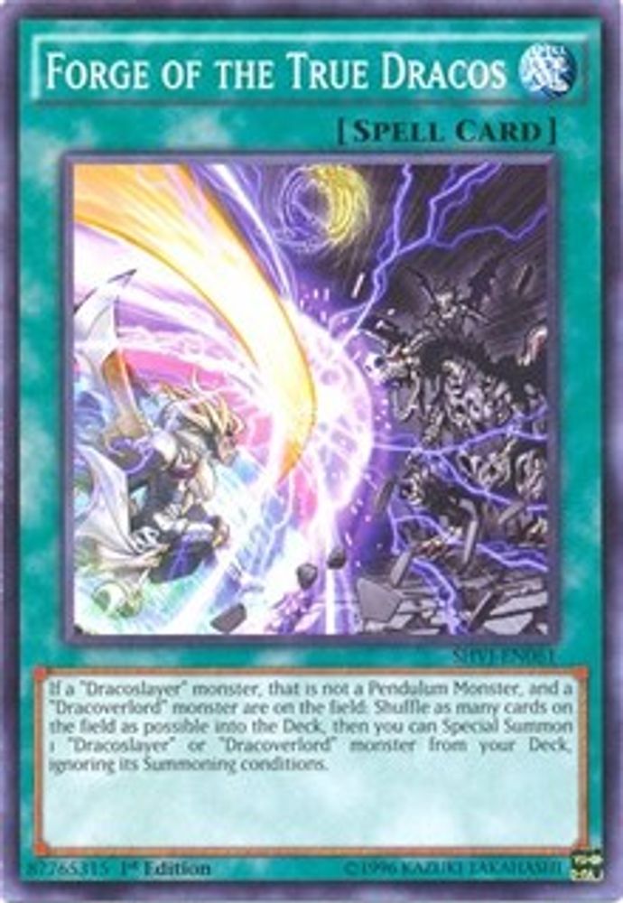 Forge of the True Dracos (SHVI-EN061) - Common