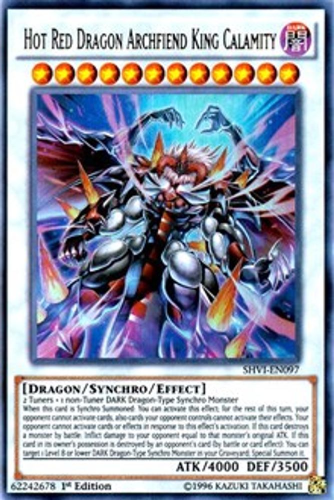 Hot Red Dragon Archfiend King Calamity (SHVI-EN097) - Ultra Rare