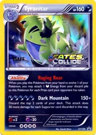 Tyranitar - XY130 (Prerelease) [Staff]  - Holofoil - Promo