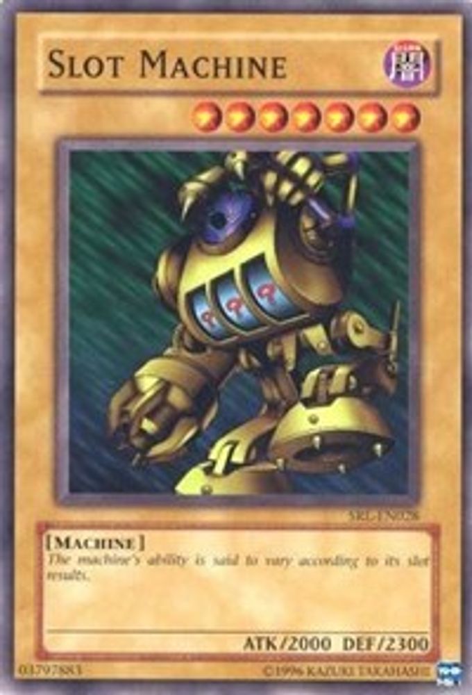 Slot Machine (SRL-028) - Common