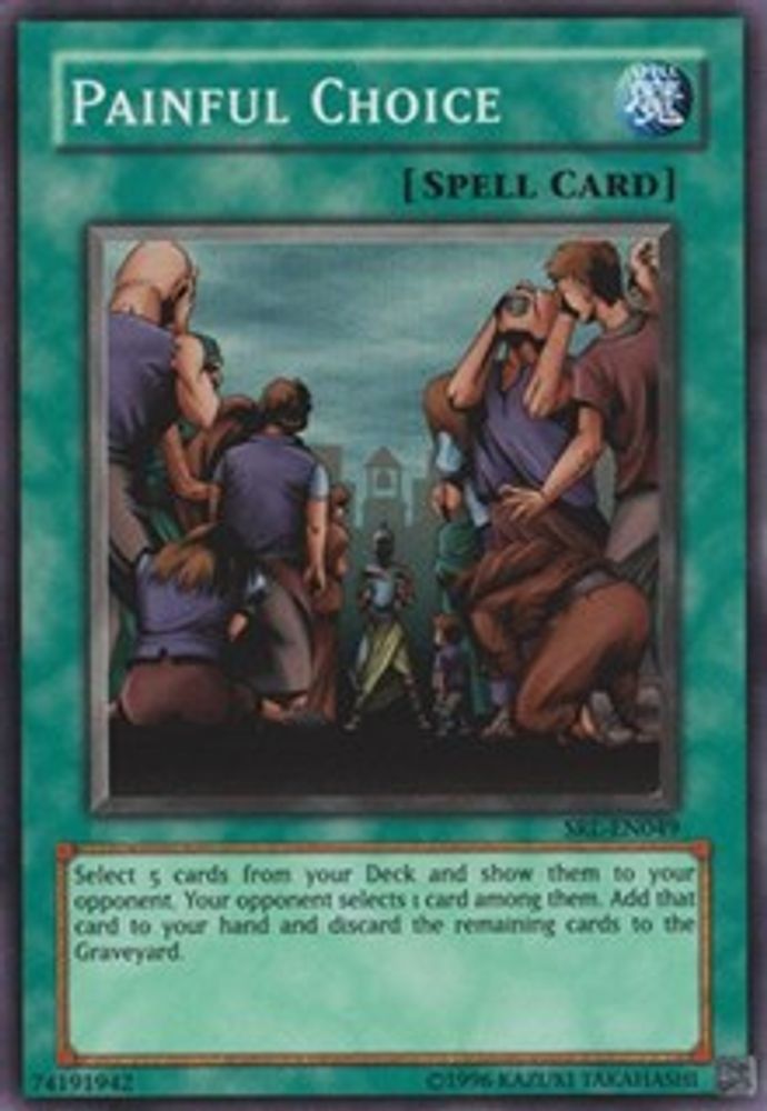 Painful Choice (SRL-049) - Super Rare
