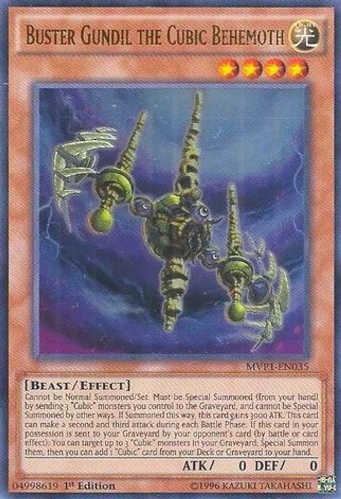 Buster Gundil the Cubic Behemoth (MVP1-EN035) - Ultra Rare