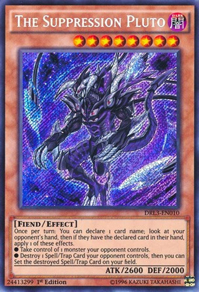 The Suppression Pluto (DRL3-EN010) - Secret Rare