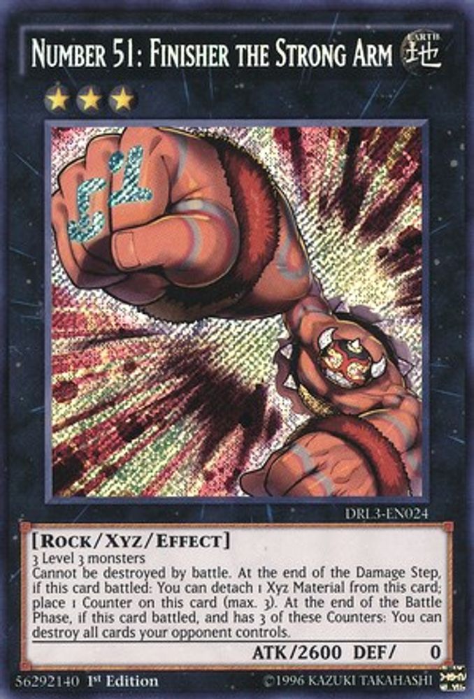 Number 51: Finisher the Strong Arm (DRL3-EN024) - Secret Rare