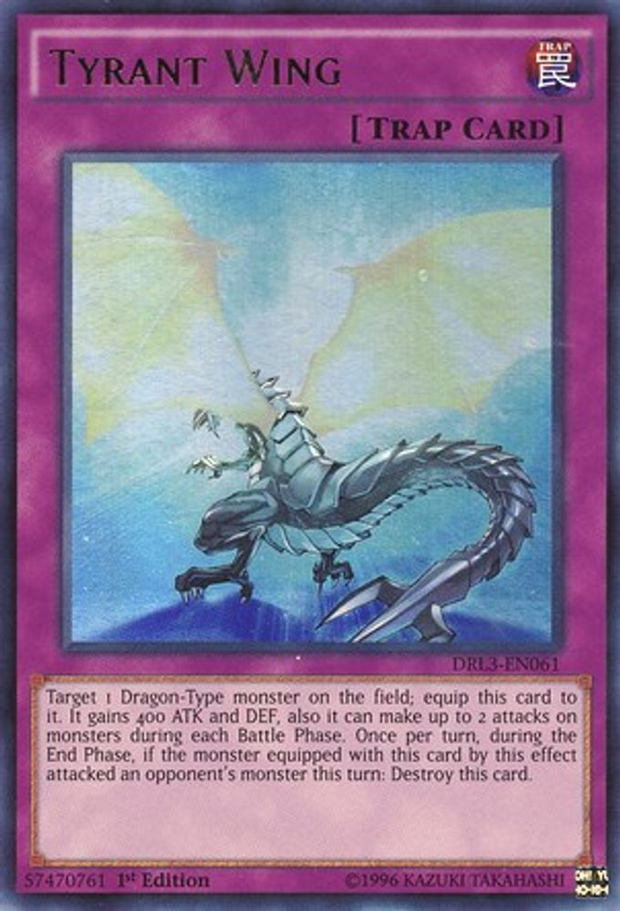 Tyrant Wing (DRL3-EN061) - Ultra Rare