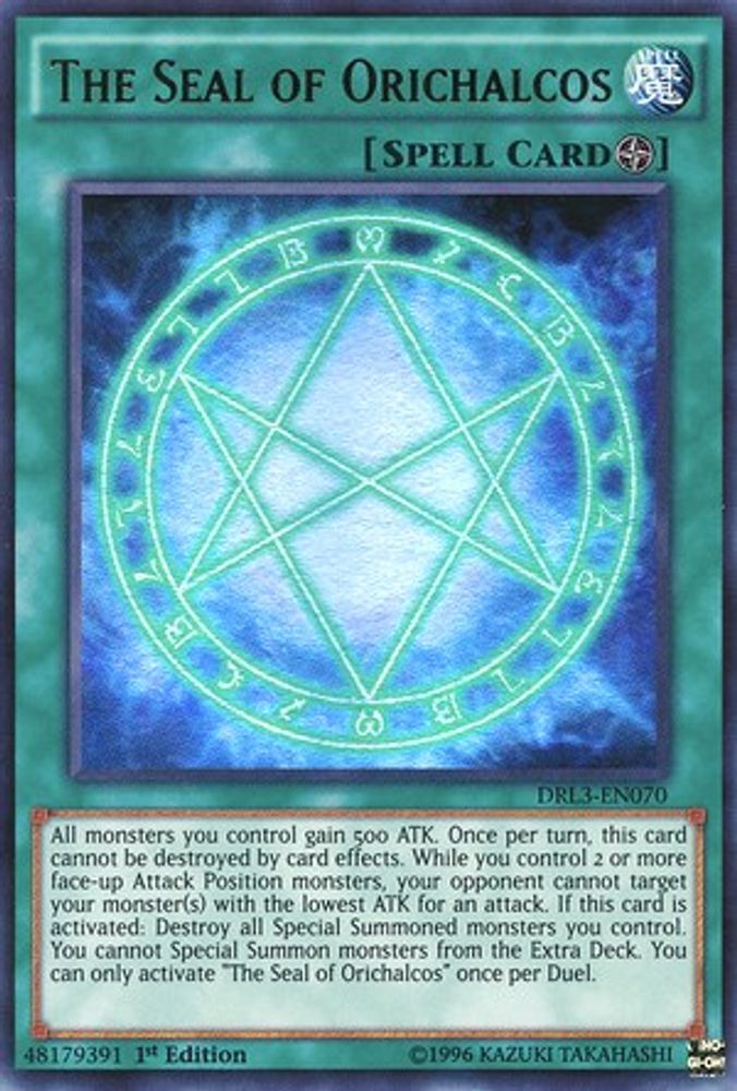 The Seal of Orichalcos (DRL3-EN070) - Ultra Rare
