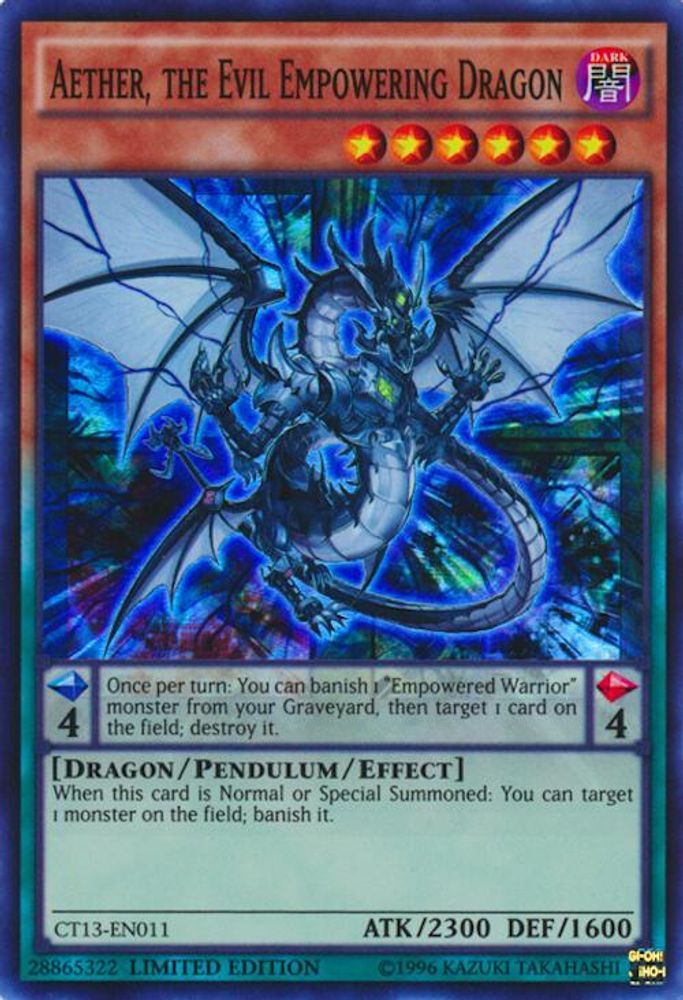 Aether, the Evil Empowering Dragon (CT13-EN011) - Super Rare