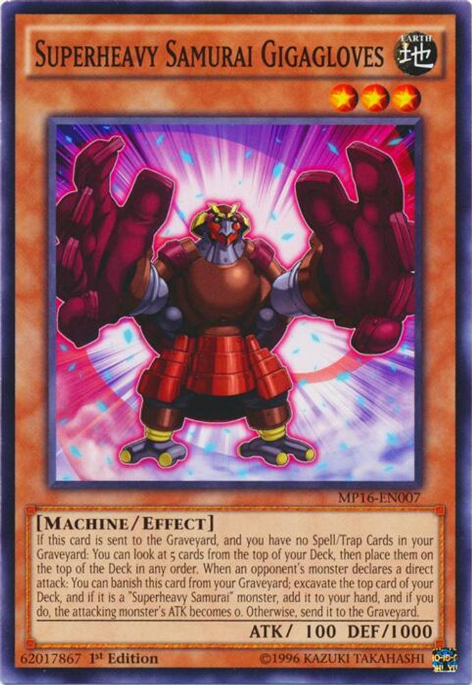 Superheavy Samurai Gigagloves (MP16-EN007) - Common
