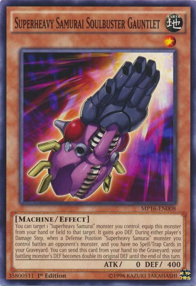 Superheavy Samurai Soulbuster Gauntlet (MP16-EN008) - Common