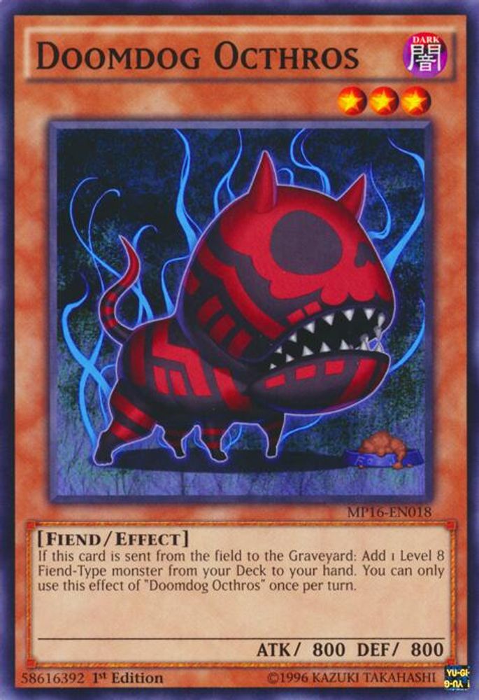 Doomdog Octhros (MP16-EN018) - Common