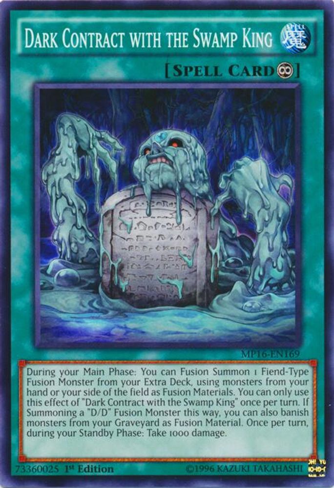 Dark Contract with the Swamp King (MP16-EN169) - Common