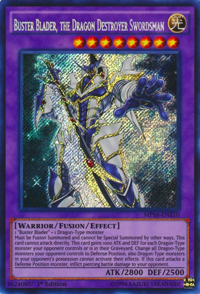 Buster Blader, the Dragon Destroyer Swordsman (MP16-EN210) - Secret Rare